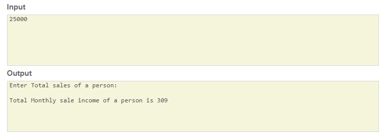 java program to calculate monthly income of person using sale commision in skillPundit