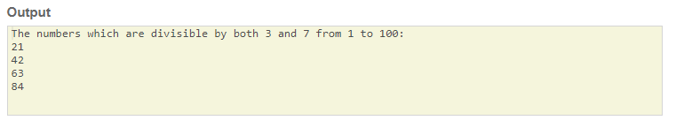 Find the numbers which are divisible by both 3 and 7 from 1 to 100 SkillPundit