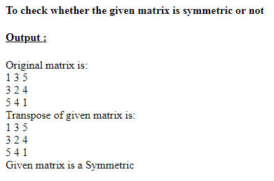 SkillPundit: PHP To Check Given Matrix is Symmetric or Not