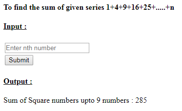 SkillPundit: PHP To Find the Series of Square of Numbers for nth Series 1+4+9+16+25+.....+n SkillPundit: PHP To find the Series of Square of numbers for nth Series 1+4+9+16+25+.....+n