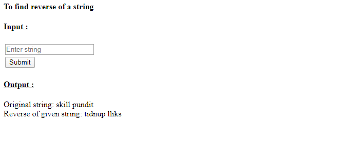 SkillPundit: PHP To Find the Reverse of a Given String SkillPundit: PHP To Find the Reverse of a Given String