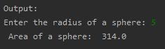 SkillPundit: Python Program To find Area of a Sphere To find Area of a Sphere SkillPundit