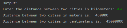 SkillPundit: Python Program To Convert distance between two cities in kilometers into meters and centimeters To Convert distance between two cities in kilometers into meters and centimeters SkillPundit