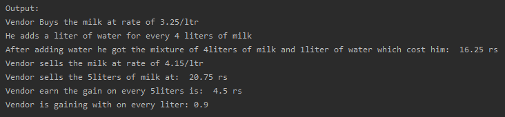 SkillPundit: Python Program To Calculate gain for Milk Vendor To Calculate gain for milk vendor SkillPundit