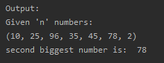 To find Second biggest from the given N numbers SkillPundit
